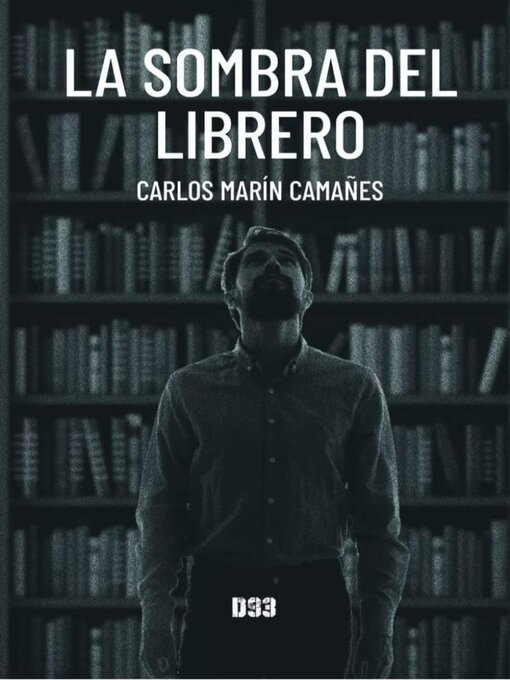 Title details for La sombra del librero by Carlos Marín - Available